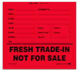FRESH TRADE-IN NOT FOR SALE STICKER QTY 100 per - Sisupplies.com