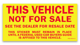 This Vehicle Not for Sale stickers - Yellow (100)